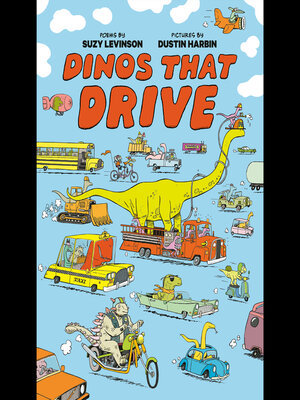 cover image of Dinos That Drive